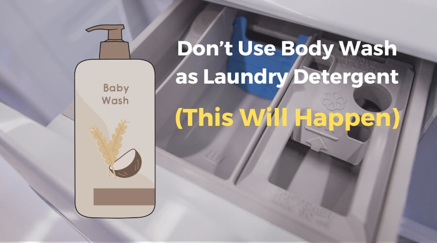 body Wash as Laundry Detergent